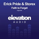 Pride Storex - Faith To Forget Original Mix