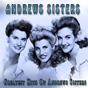 Andrews Sisters - Hold Tight Hold Tight Want Some Sea Food Mama