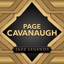 Page Cavanaugh - That Old Feeling