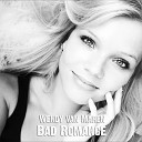 Wendy van Maren - Bad Romance