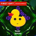 First Gift - Abandonment Original Mix