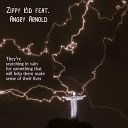 Zippy Kid - They re Searching In Vain For Something That Will Help Them Make Sense of Their Lives feat Angry…
