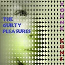 The Guilty Pleasures - Zero Gravity Part 2