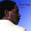 Michael Bridges - Can You Do It