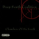 Deep South Coalition - Chambers Of Da South Dope E of The Terrorists