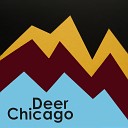 Deer Chicago - Lantern Collapse