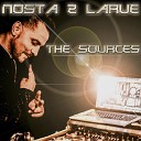 Nosta 2 Larue - My Mind Radio Edit