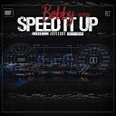 Bobby AMP - Speed It up