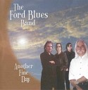 The Ford Blues Band - Blues For MB