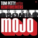 Tom Petty The Heartbreakers - Good Enough