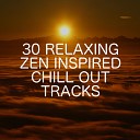 Relaxing Chill Out Music - Just Causes