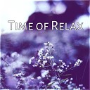 Time of Relax Universe - Be Thankful