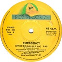 Emergency - Let Me Be Extended mix
