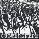 Guttersnipe - Live Hard Die Free