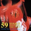 59 Times The Pain - To Me You re Dead