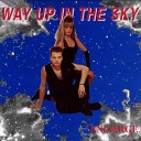 Enlarge - Way Up In The Sky Extended Radio Mix