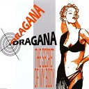 Dragana - The Secret Of My Body Club Mix