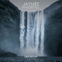 Jaymee - Waterfall