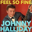 Johnny Hallyday - Whole Lotta Shakin Goin On