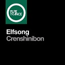 Elfsong - Crenshinibon Original Mix