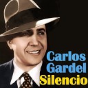 Carlos Gardel - Corrientes