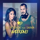 DJ Herzbeat feat Sarah Engels - Weekend