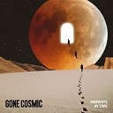 Gone Cosmic - Misfit Wasted