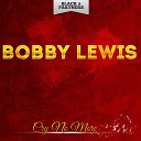 Bobby Lewis - Cry No More Original Mix