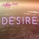 Anthony Cisco - Desire Extended Mix