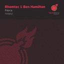 Rhomtec Ben Hamilton - Fierce Original Mix