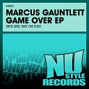 Marcus Gauntlett - Rock This Place Original Mix
