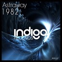 Astraway - 1982 Original Mix