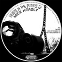 Mick Hedley - Where Is The Future Original Mix