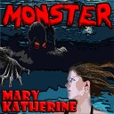 DJ Russ P feat Mary Katherine - Monster Radio Edit