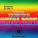 Omega Drive - Move Your Ass On The Dance Floor Original Mix