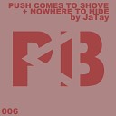 JaTay - Nowhere To Hide Original Mix