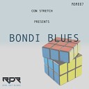 Con Stretch - Bondi Blues Original Mix