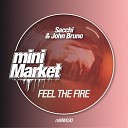 Sacchi John Bruno - Feel The Fire Original Mix