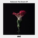 Redward feat Manuel Dubra - The Dream Original Mix