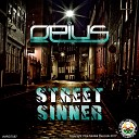Opius - Street Sinner Original Mix