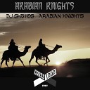 DJ Shetos - Arabian Knights Original Mix