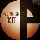 Max Underson - Fix Original Mix