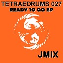 Jmix - Ready To Go Original Mix