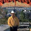 Gilberto Barraza - Pase y Pase