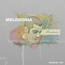 Melodonia - Madness Original Mix