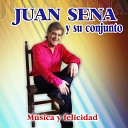 Juan Sena y Su Conjunto - Las Tres Marias