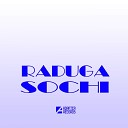 RADUGA - Sochi Original Mix