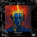 Tee Bless Brizz632 - Let s Do It