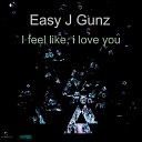 Easy J Gunz C Rough Grip - Rap Underground