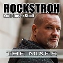 Rockstroh - Kind dieser Stadt Krass Bunt Radio Edit